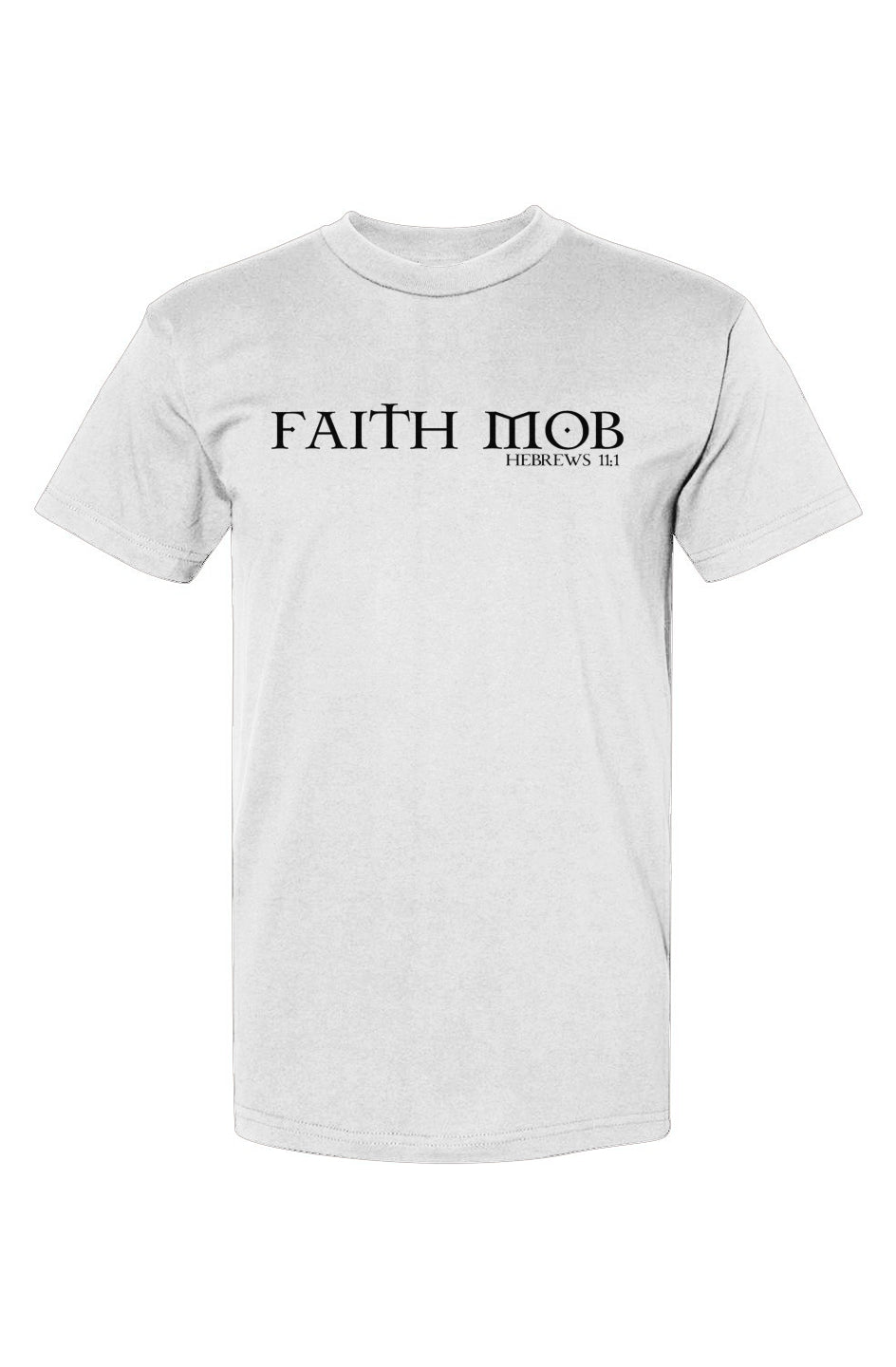Faith Mob RTTR Let's Go T-Shirt