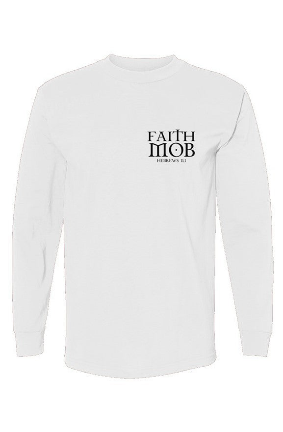 Faith Mob Yes & Amen LS T-Shirt