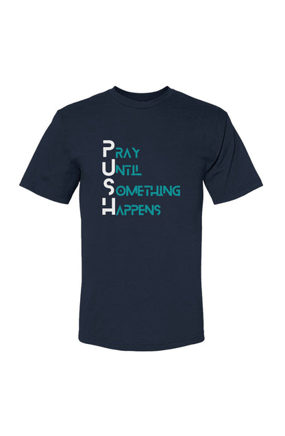 Faith Mob PUSH T-Shirt