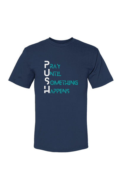 Faith Mob PUSH T-Shirt