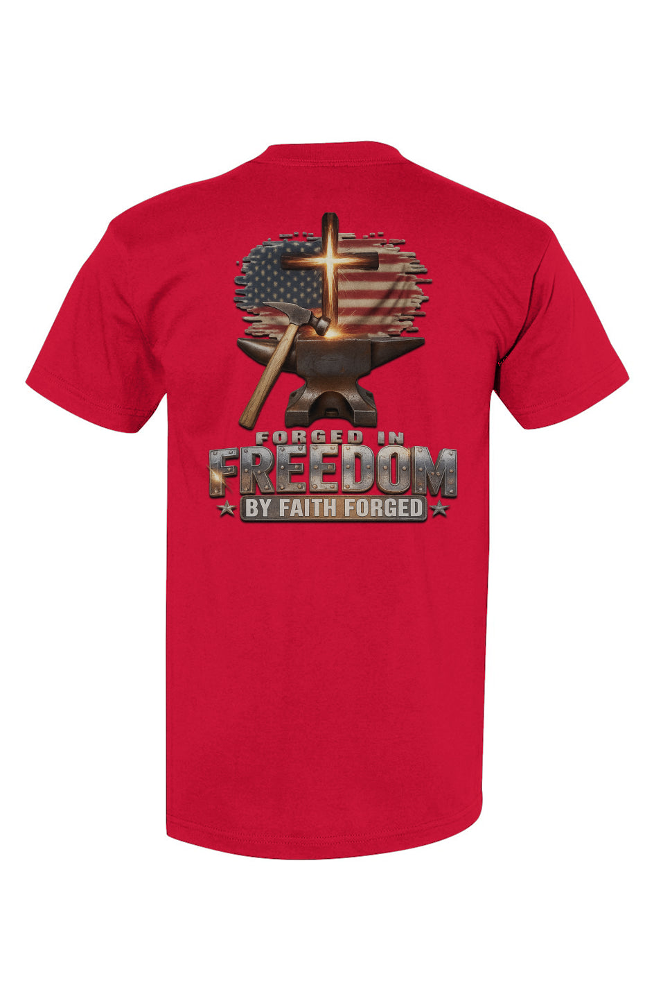 Crown and Creed Forged In Freedom T-Shirt