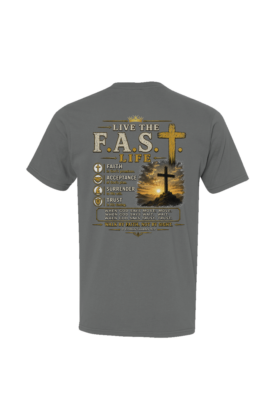 Crown and Creed F.A.S.T. Life T-Shirt