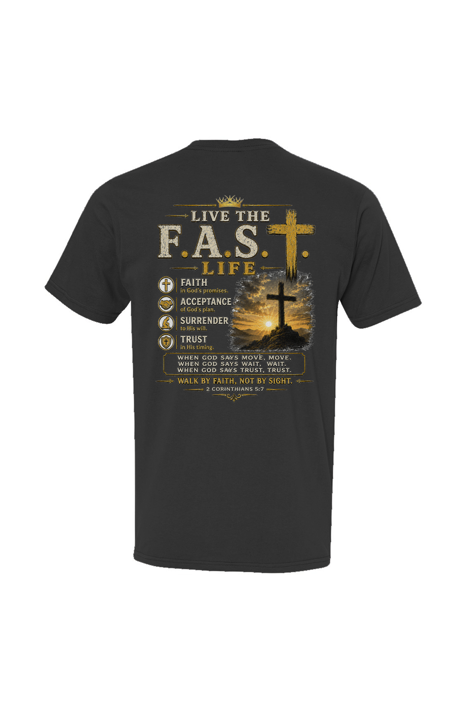 Crown and Creed F.A.S.T. Life T-Shirt