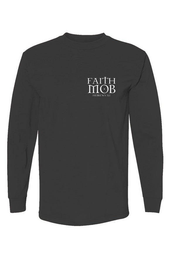Faith Mob Yes & Amen LS T-Shirt