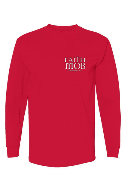 Faith Mob Yes & Amen LS T-Shirt