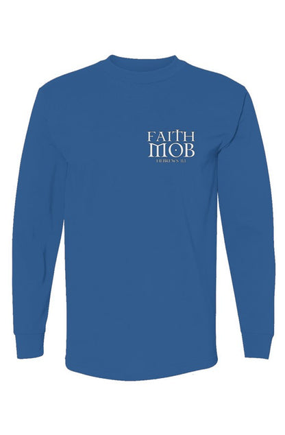 Faith Mob Yes & Amen LS T-Shirt